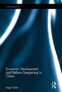 Economic Development And Reform Deepening In China - Preview