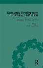 Economic Development Of Africa, 1880â€“1939 Vol 1 - Preview