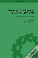 Economic Development Of Africa, 1880â€“1939 Vol 1