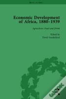 Economic Development Of Africa, 1880â€“1939 Vol 2