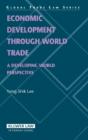 Economic Development Through World Trade - Preview