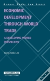 Economic Development Through World Trade
