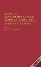 Economic Development Under Democratic Regimes