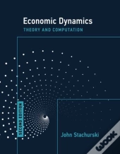 Economic Dynamics, Second Edition