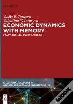 Economic Dynamics With Memory