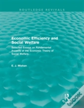 Economic Efficiency And Social Welfare (Routledge Revivals)