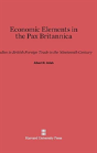 Economic Elements In The Pax Britannica - Preview