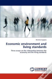 Economic Environment And Living Standards