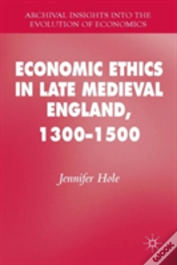 Capa do artigo Economic Ethics In Late Medieval England, 1300â€“1500