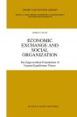 Economic Exchange And Social Organization - Preview