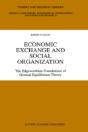 Economic Exchange And Social Organization - Preview