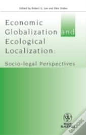 Economic Globalisation And Ecological Localization