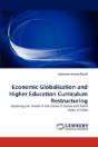 Economic Globalisation And Higher Education Curriculum Restructuring - Preview