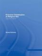Economic Globalisation As Religious War - Preview