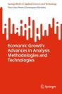 Economic Growth: Advances In Analysis Methodologies And Technologies - Preview