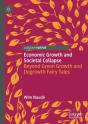 Economic Growth And Societal Collapse - Preview
