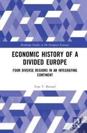 Economic History Of A Divided Europe