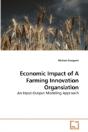 Economic Impact Of A Farming Innovation - Preview