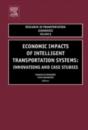 Economic Impacts Of Intelligent Transportation Systems - Preview