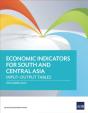 Economic Indicators For South And Central Asia - Preview
