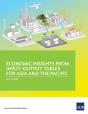 Economic Insights From Input-Output Tables For Asia And The Pacific - Preview