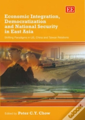 Capa do artigo Economic Integration, Democratization And Nation - Shifting Paradigms In Us, China And Taiwan Relations