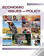 Economic Issues And Policy - 7th Ed