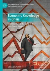Economic Knowledge In Crisis