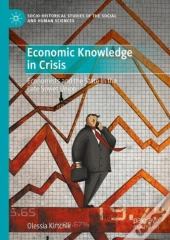 Economic Knowledge In Crisis