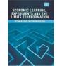 Economic Learning, Experiments And The Limits To Information - Preview