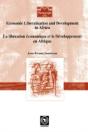 Economic Liberalisation And Development In Africa - Preview