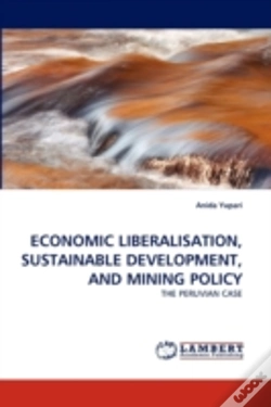 Capa do artigo Economic Liberalisation, Sustainable Development, And Mining Policy
