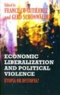 Economic Liberalization And Political Violence - Preview