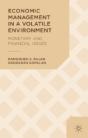 Economic Management In A Volatile Environment - Preview