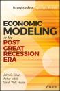 Economic Modeling In The Post Great Recession Era - Preview