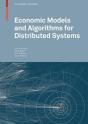 Economic Models And Algorithms For Distributed Systems - Preview