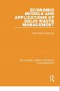 Economic Models And Applications Of Solid Waste Management - Preview