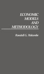 Economic Models And Methodology - Preview