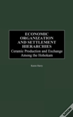 Capa do artigo Economic Organization And Settlement Hierarchies