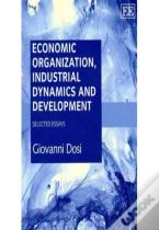 Economic Organization, Industrial Dynamics And Development