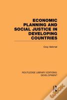 Economic Planning And Social Justice In Developing Countries