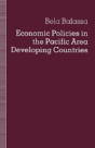 Economic Policies In The Pacific Area Developing Countries - Preview