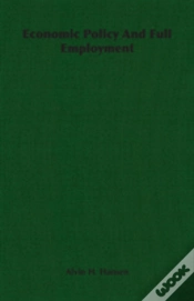 Capa do artigo Economic Policy And Full Employment