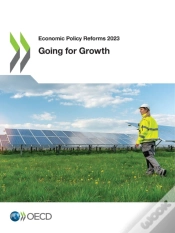 Capa do artigo Economic Policy Reforms 2023 Going For Growth