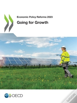 Capa do artigo Economic Policy Reforms 2023 Going For Growth