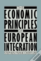 Economic Principles Of European Integration