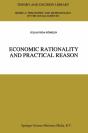 Economic Rationality And Practical Reason - Preview