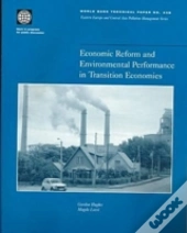 Economic Reform And Environmental Performance In Transition Economies