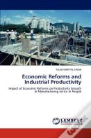 Economic Reforms And Industrial Productivity