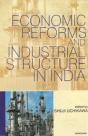 Economic Reforms And Industrial Structure In India - Preview